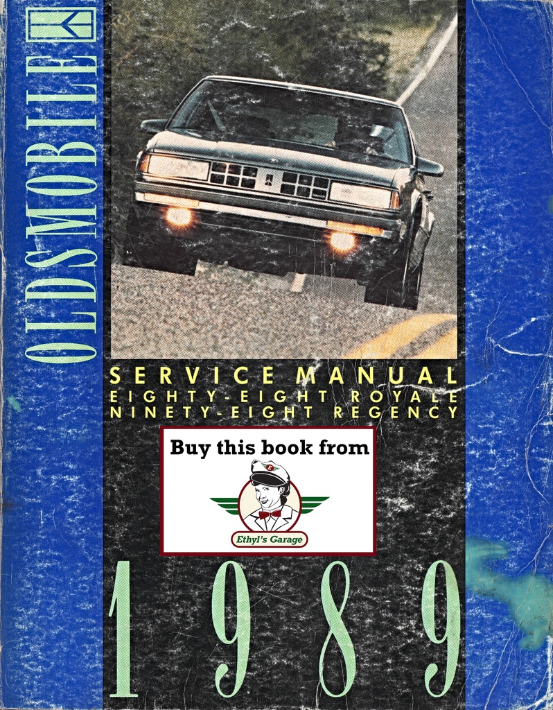 1989 Oldsmobile 88 Royale & Ninety-Eight Regency Factory Shop Service Repair Manual