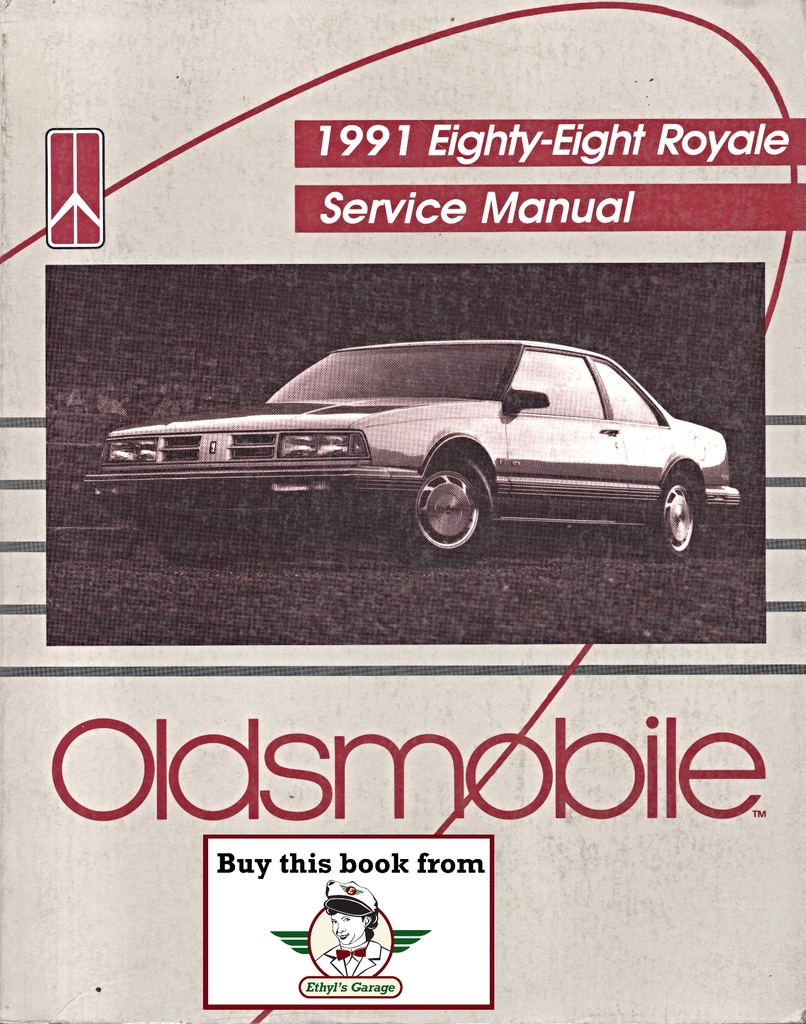 1991 Oldsmobile Eighty-Eight Royale (88) Factory OEM Shop Service Repair Manual