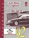 1992 Oldsmobile Eighty-Eight LSS (88) OEM Shop Service Repair Manual Supplement