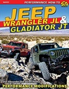Jeep Wrangler JL and Gladiator JT: Performance Modifications (SA Designs, SA503)