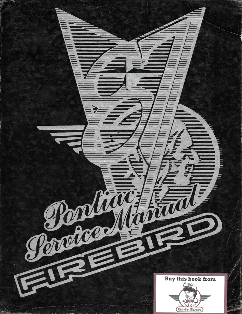 1987 Pontiac Firebird Factory OEM Shop Service Repair Manual