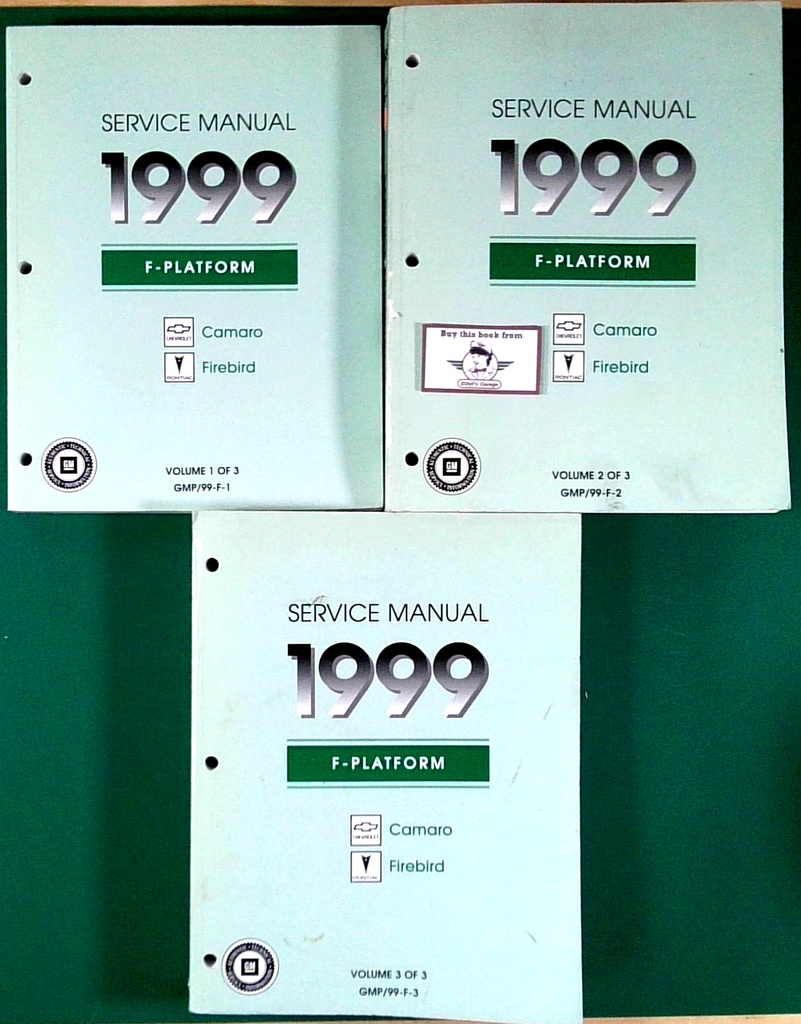 1999 Chevrolet Camaro, Pontiac Firebird & Trans Am Factory Shop Repair Service Manual Complete 3 Vol. Set