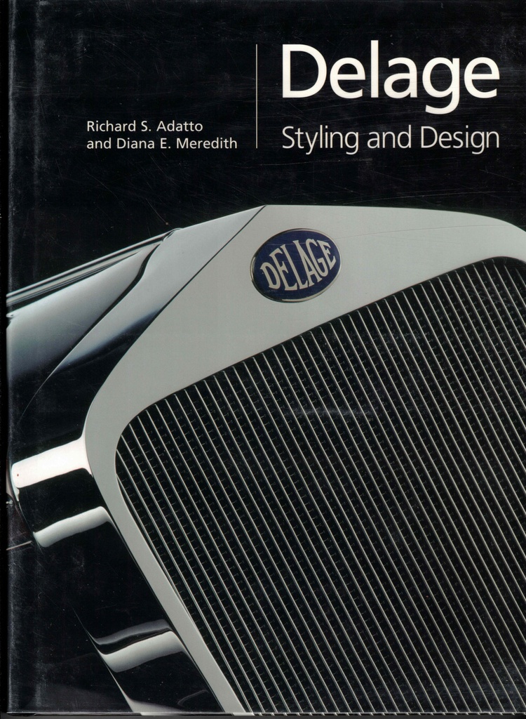 Delage: Styling and Design—La Belle Voiture Française