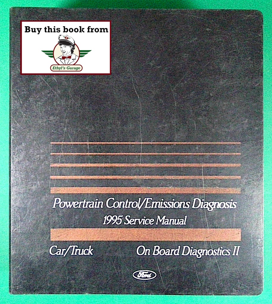1995 Ford Car/Truck Powertrain Control/Emissions OBD II (OBD2) Diagnosis Shop Service Manual