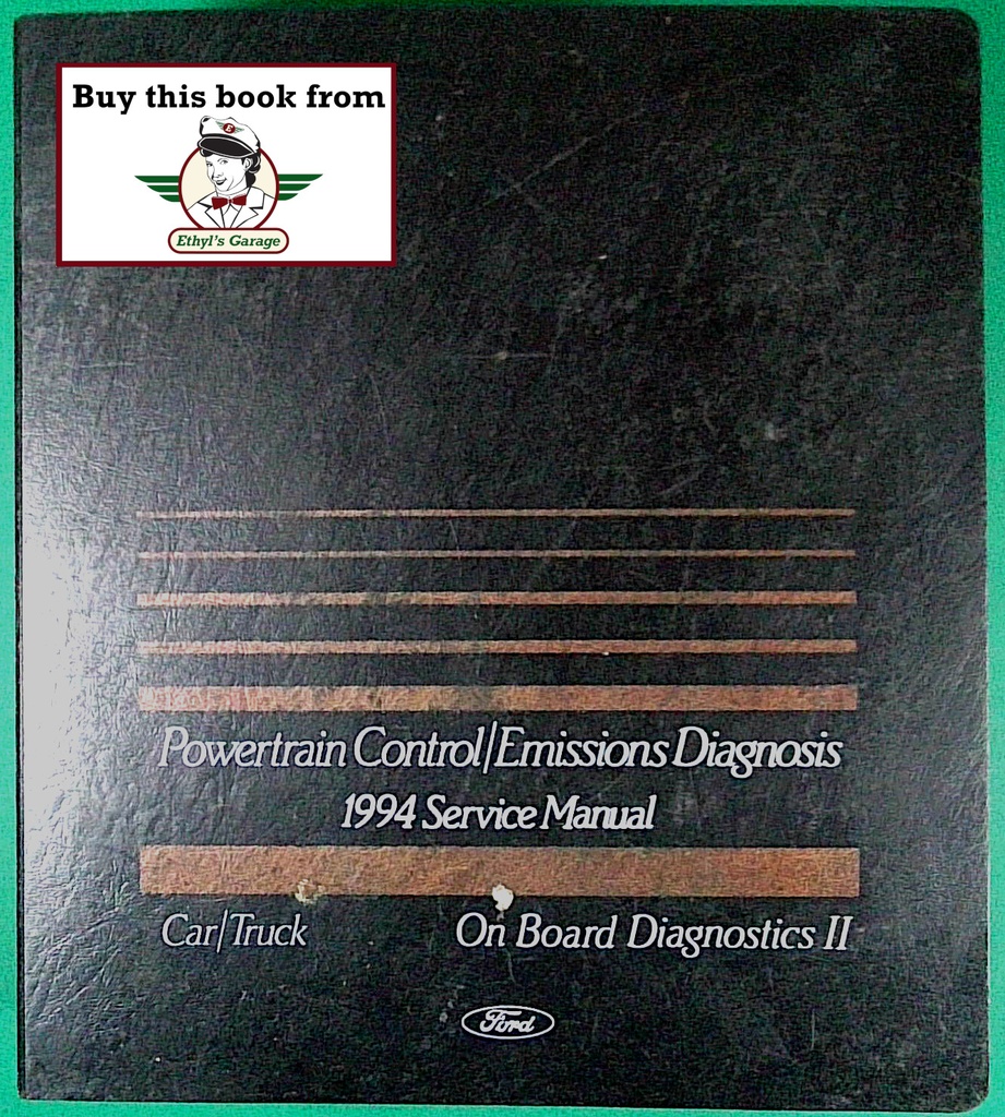 1994 Ford Car/Truck Factory Powertrain Control/Emissions Diagnosis OBD II (OBD2) Service Manual