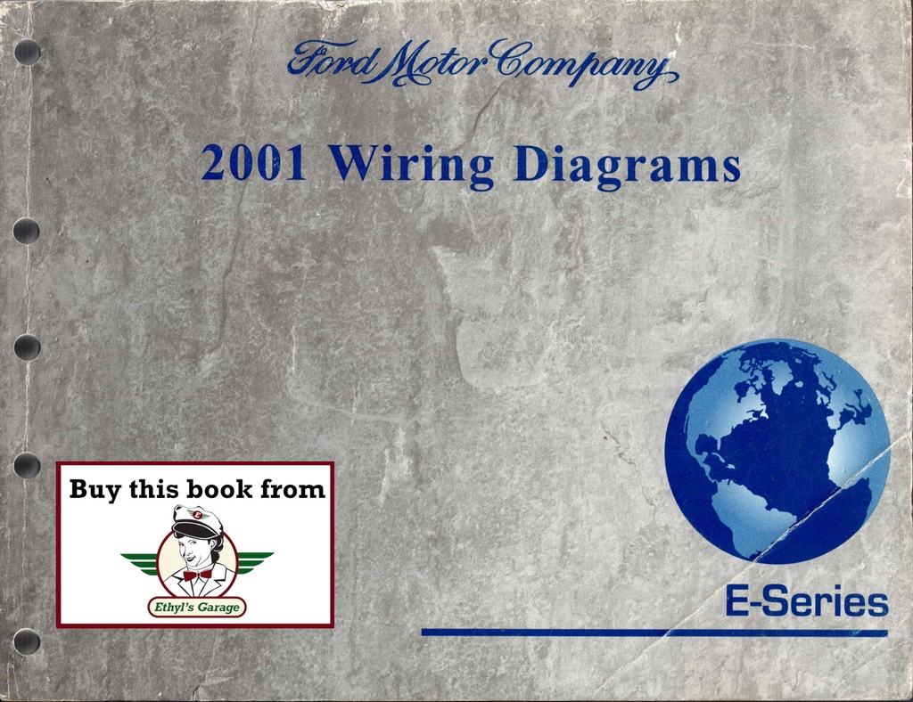 2001 Ford E-Series Econoline & Club Wagon Factory Electrical Wiring Diagrams Manual
