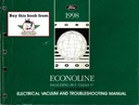 1998 Ford Econoline Van & Club Wagon Factory Electrical Vacuum & Troubleshooting EVTM Manual Wiring Diagrams