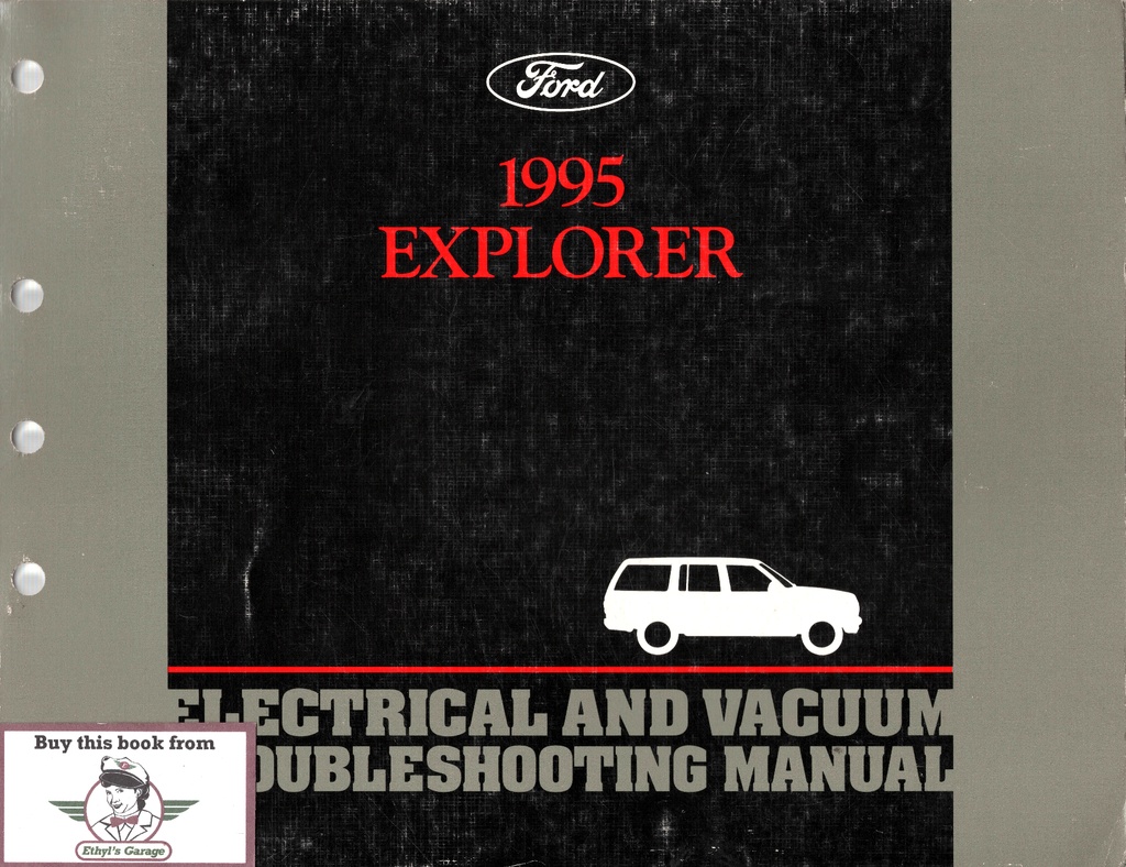 1995 Ford Explorer Electrical & Vacuum Troubleshooting Wiring Diagrams Shop Service Repair Manual EVTM