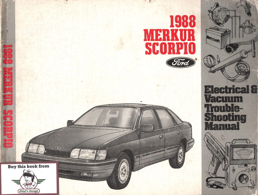 1988 Merkur Scorpio Electrical & Vacuum Troubleshooting Wiring Diagrams Shop Service Repair Manual EVTM