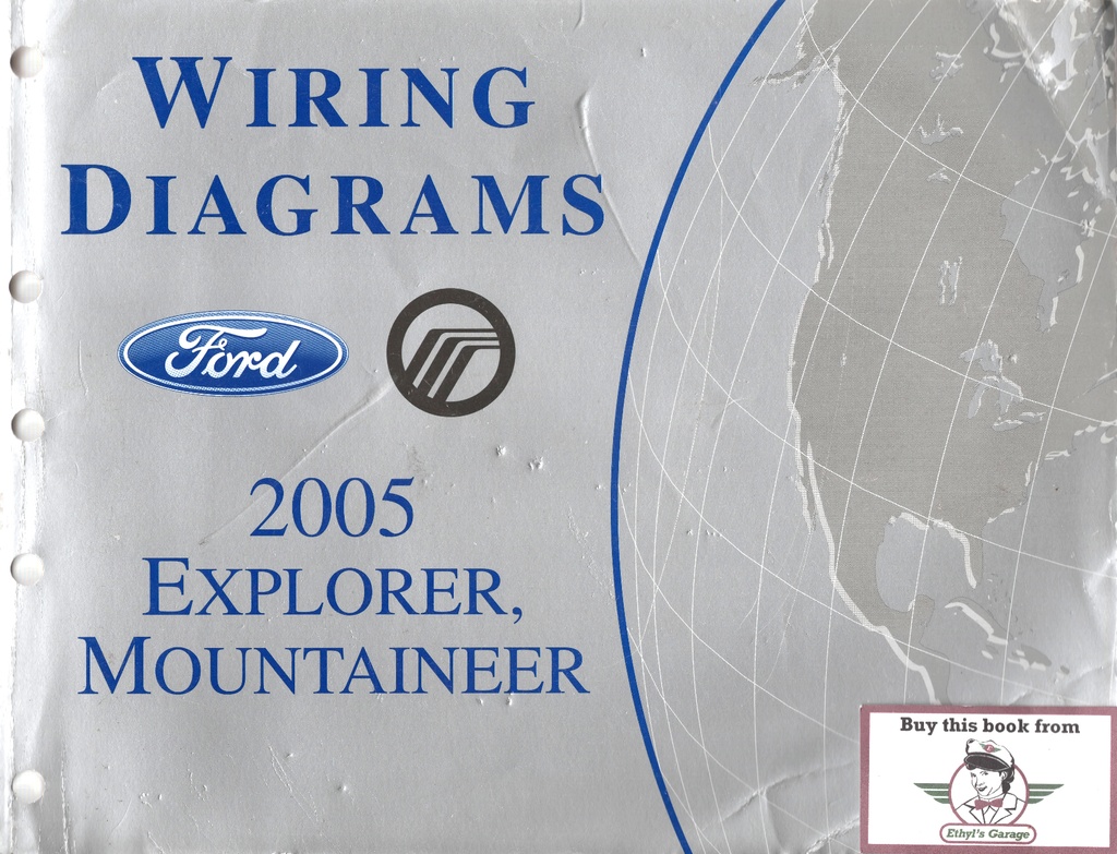2005 Ford Explorer, Mercury Mountaineer Factory Electrical Wiring Diagrams Manual