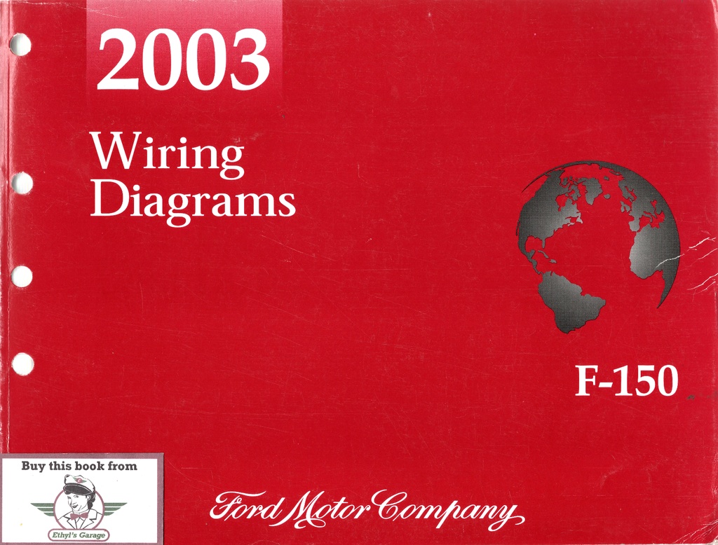 2003 Ford F-150 Pickup Factory Electrical Wiring Diagrams Manual