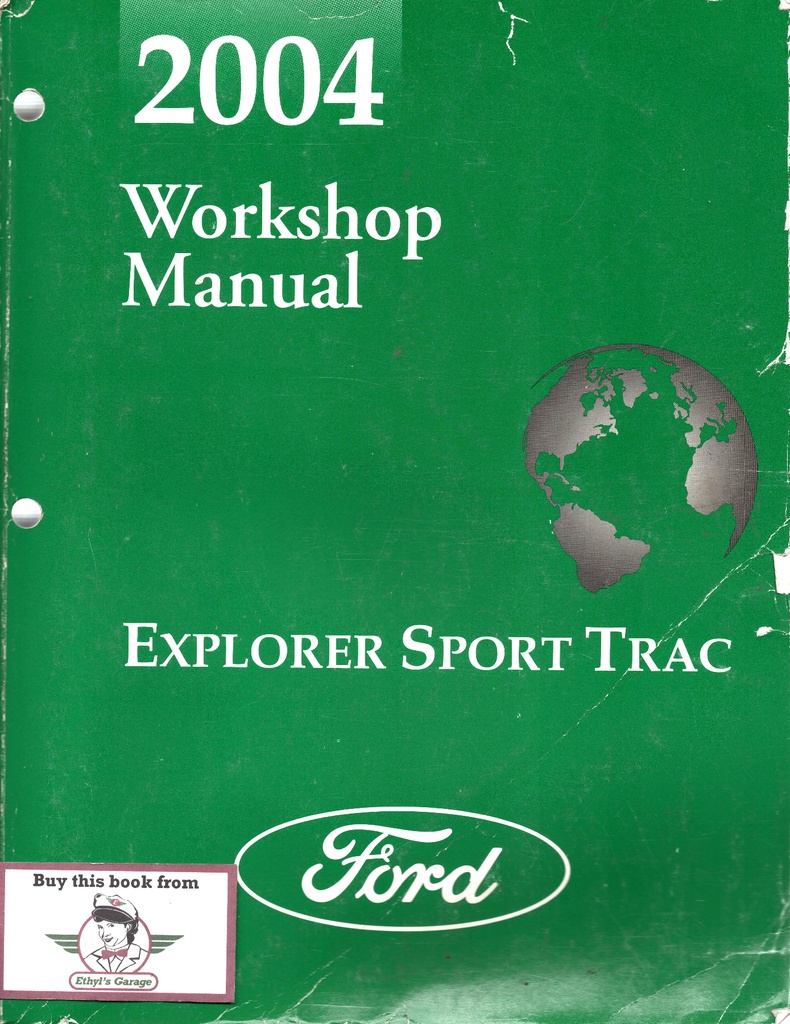 2004 Ford Explorer Sport Trac Original Factory Shop Service Workshop Manual