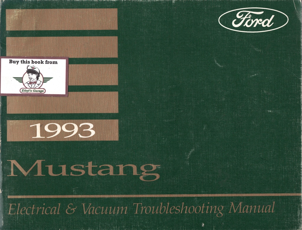 1993 Ford Mustang Electrical & Vacuum Troubleshooting Wiring Diagrams Shop Service Repair Manual EVTM