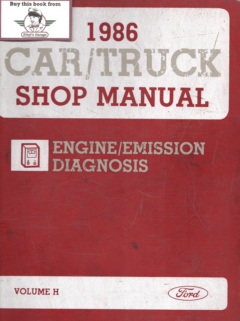 1986 Ford Car/Truck Engine/Emissions Diagnosis Factory Shop Service Manual