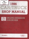 1986 Ford Car/Truck Engine/Emissions Diagnosis Factory Shop Tuneup Manual