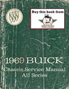 1969 Buick Factory Repair Maintenance Shop Chassis Service Manual Wildcat Skylark GS350 GS400 Special Riviera LeSabre Electra