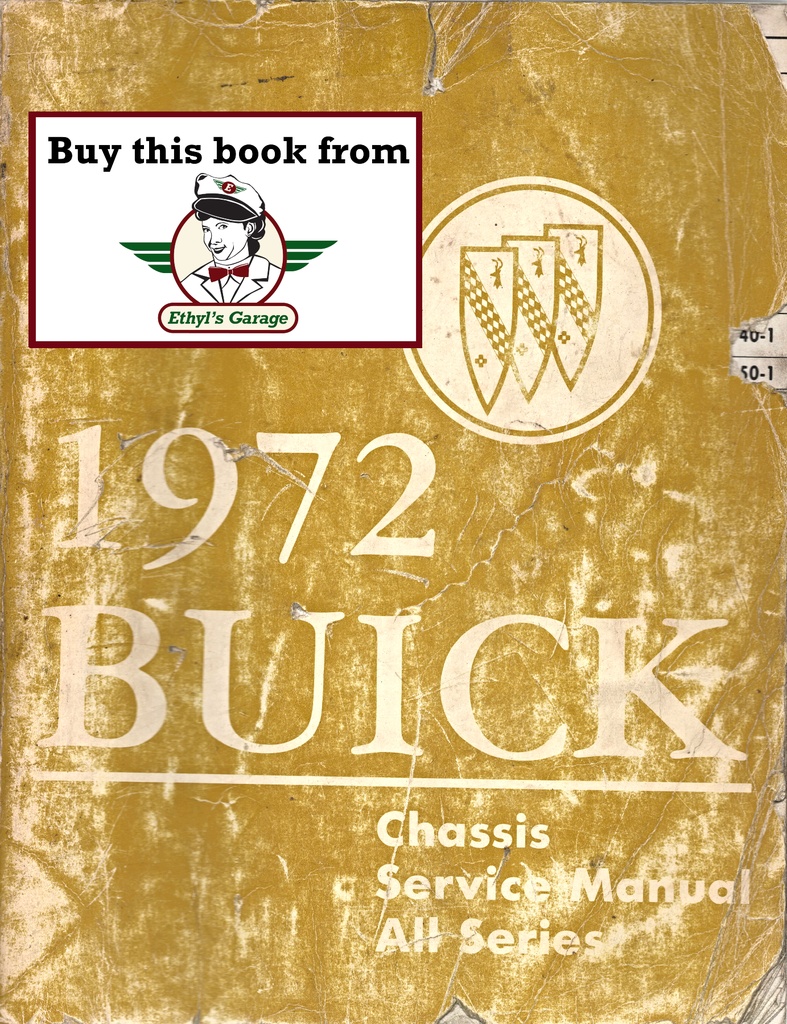 1972 Buick Factory Repair Maintenance Shop Chassis Service Manual Skylark GSX Riviera LeSabre Centurion Electra Estate Wagon