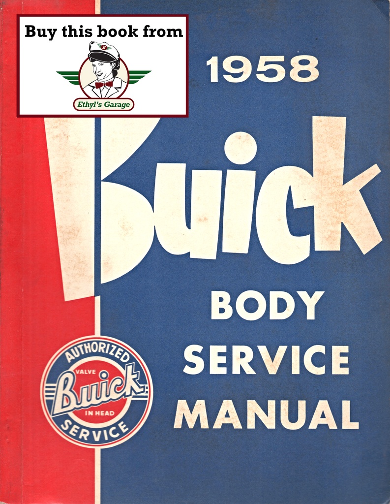 1958 Buick Factory Repair Maintenance Shop Body Service Manual Roadmaster Century Super Limited Special