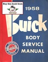 1958 Buick Factory Repair Maintenance Shop Body Service Manual Roadmaster Century Super Limited Special