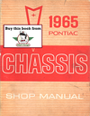 1965 Pontiac Grand Prix, Catalina, Bonneville and Star Chief Factory Repair Shop Chassis Service Manual