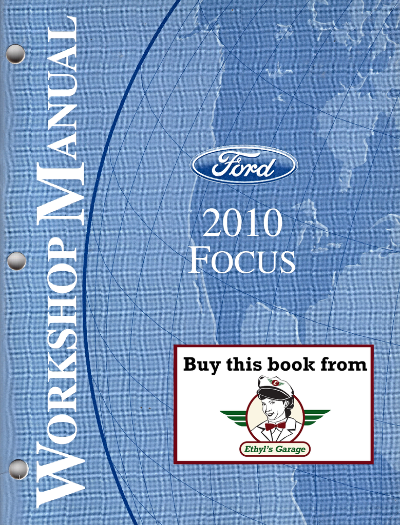 2010 Ford Focus Original OEM Factory Shop Service Repair Workshop Manual