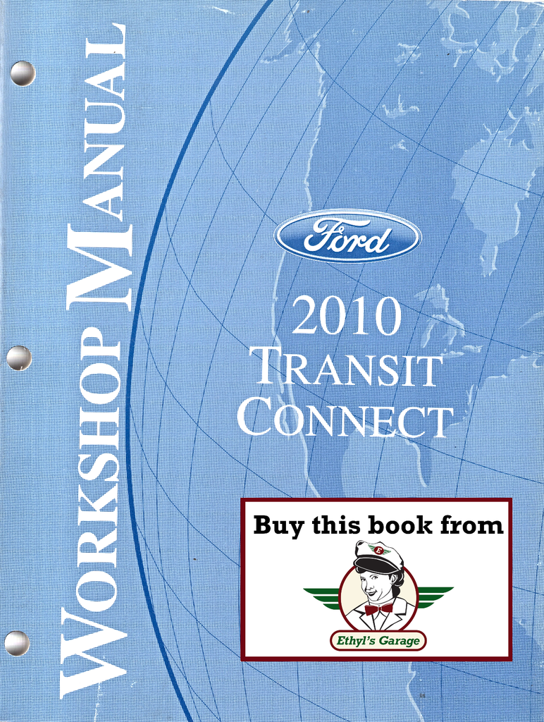 2010 Ford Transit Connect Original OEM Factory Shop Service Repair Workshop Manual 