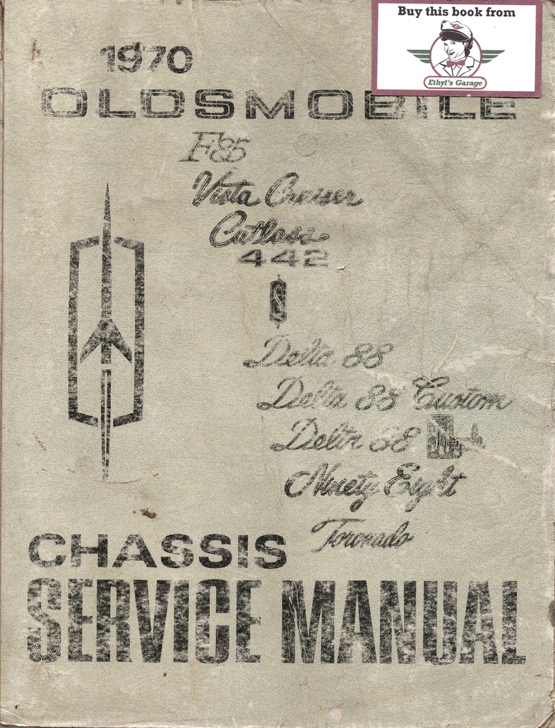 1970 Oldsmobile Full Line Factory OEM Chassis Shop Service Repair Manual