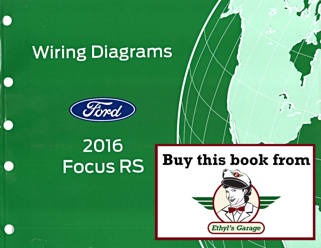 2016 Ford Focus RS Electrical Wiring Diagrams Manual