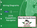 2016 Ford Expedition Lincoln Navigator Electrical Wiring Diagrams Manual