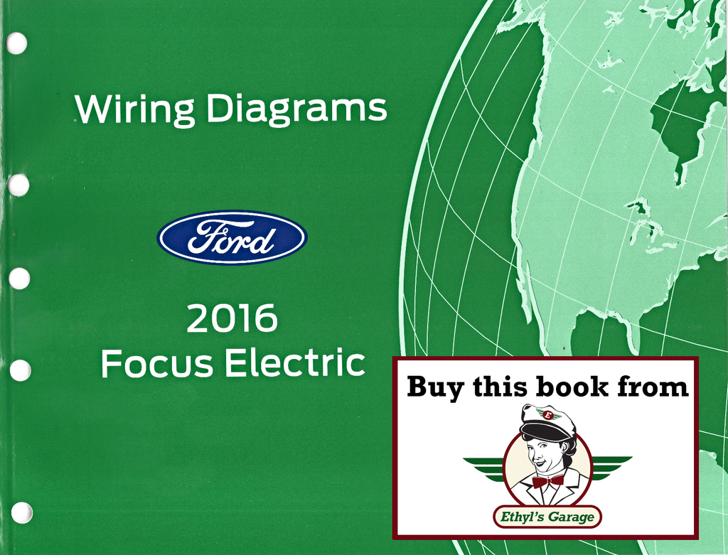 2016 Ford Focus Electric Electrical Wiring Diagrams Shop Service Repair Manual