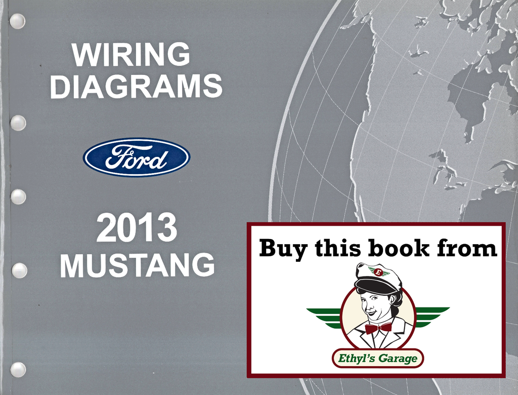 2013 Ford Mustang Electrical Wiring Diagrams Shop Service Repair Manual