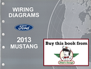 2013 Ford Mustang Electrical Wiring Diagrams Manual