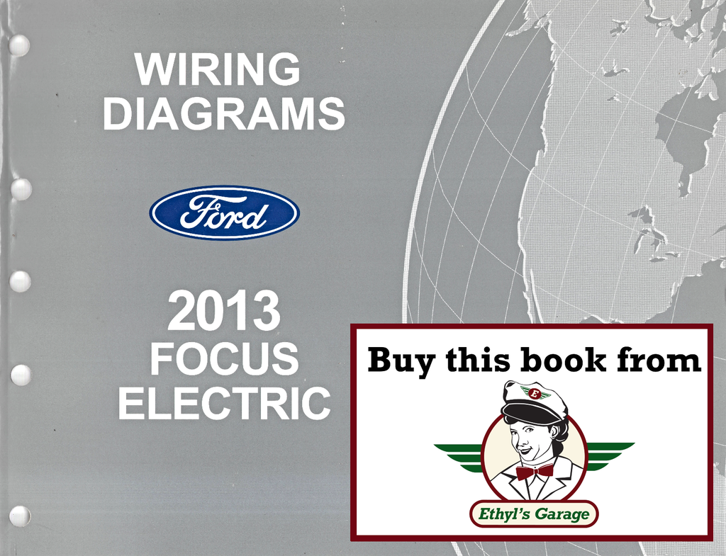 2013 Ford Focus Electric Electrical Wiring Diagrams Shop Service Repair Manual