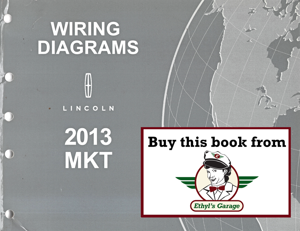 2013 Ford Lincoln MKT Electrical Wiring Diagrams Manual