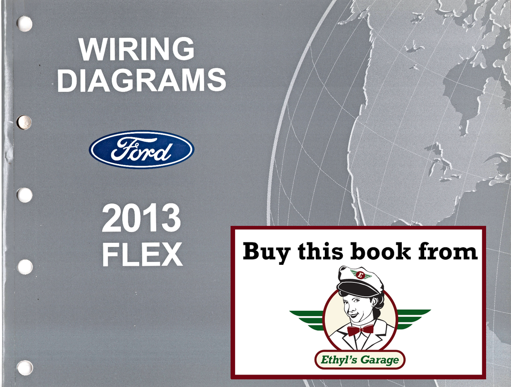 2013 Ford Flex Electrical Wiring Diagrams Shop Service Repair Manual