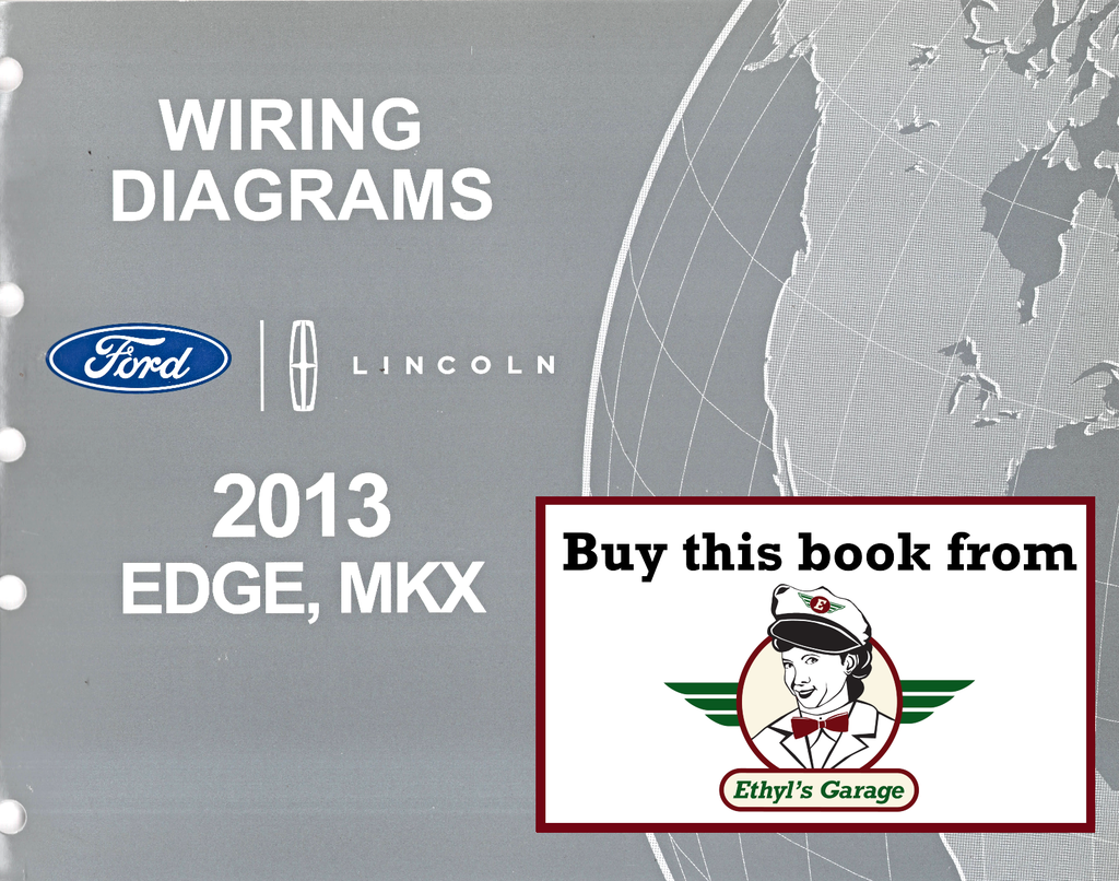 2013 Ford Edge Lincoln MKX Electrical Wiring Diagrams Manual