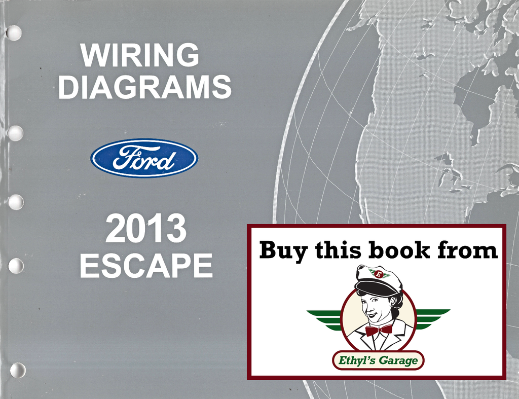 2013 Ford Escape Electrical Wiring Diagrams Shop Service Repair Manual