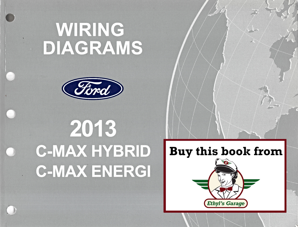 2013 Ford C-MAX Hybrid C-MAX Energi Electrical Wiring Diagrams Manual