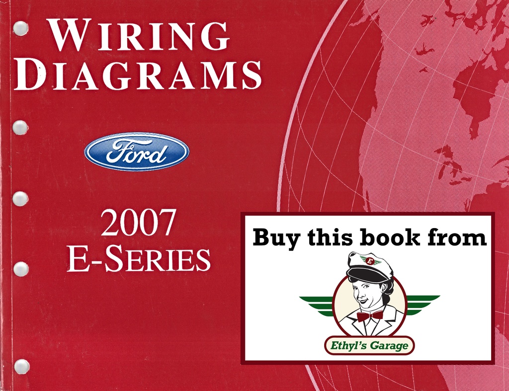 2007 Ford E-Series Van Econoline Electrical Wiring Diagrams Shop Service Repair Manual