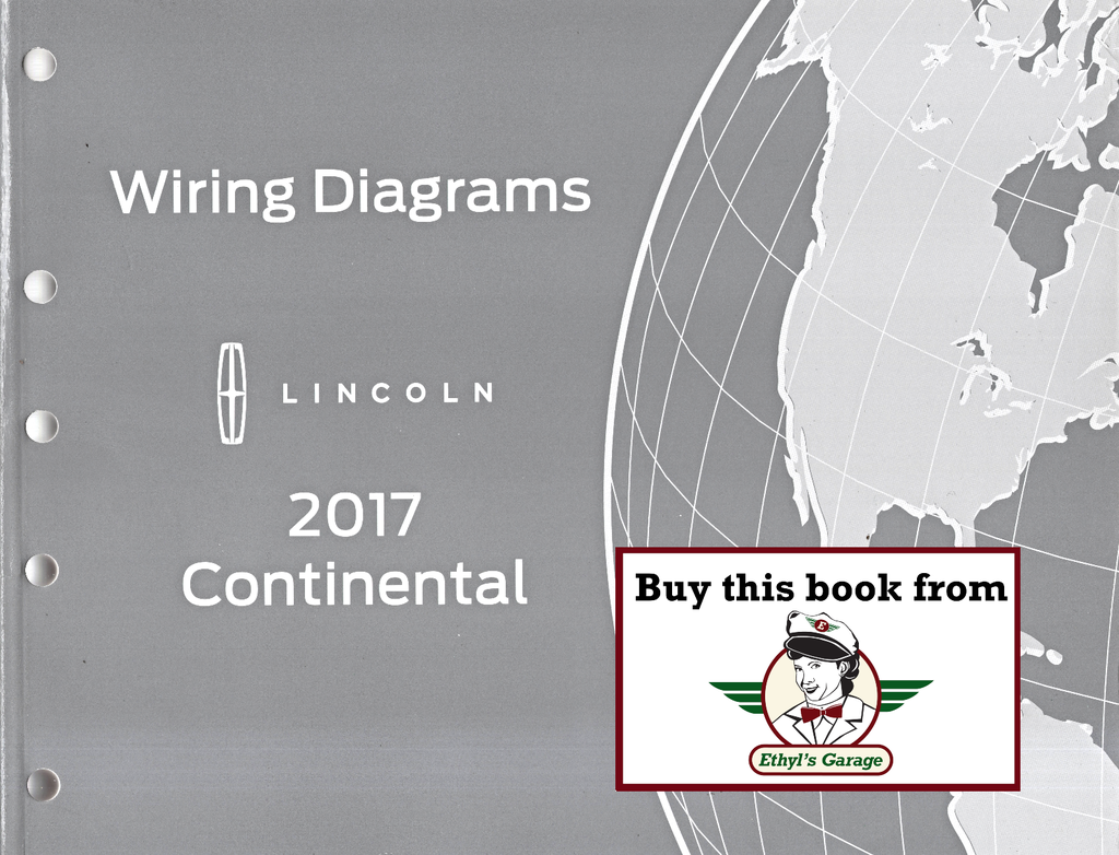 2017 Ford Lincoln Continental Electrical Wiring Diagrams Manual