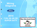 2014 Ford F-250, F-350, F-450, F-550 Super Duty Electrical Wiring Diagrams Manual