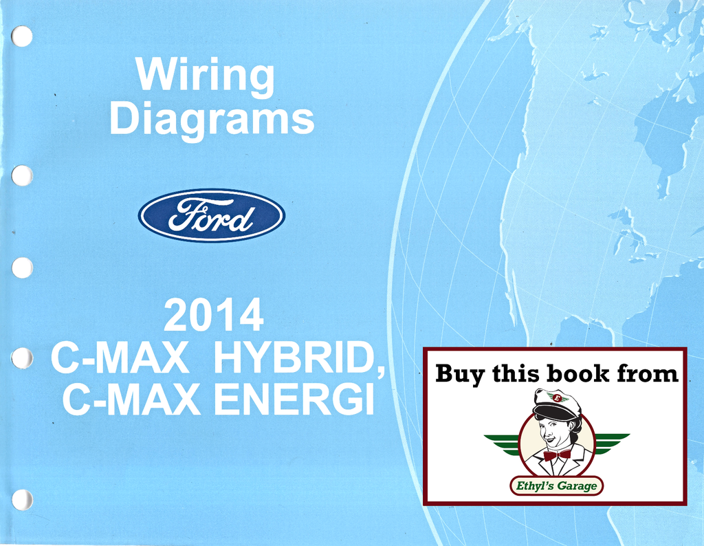 2014 Ford C-MAX Hybrid & C-MAX Energi Electrical Wiring Diagrams Manual