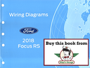 2018 Ford Focus RS Electrical Wiring Diagrams Manual