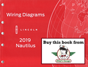 2019 Ford Lincoln Nautilus Electrical Wiring Diagrams Manual