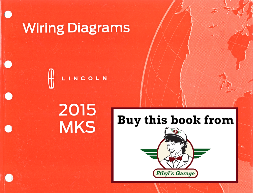 2015 Ford Lincoln MKS Electrical Wiring Diagrams Manual