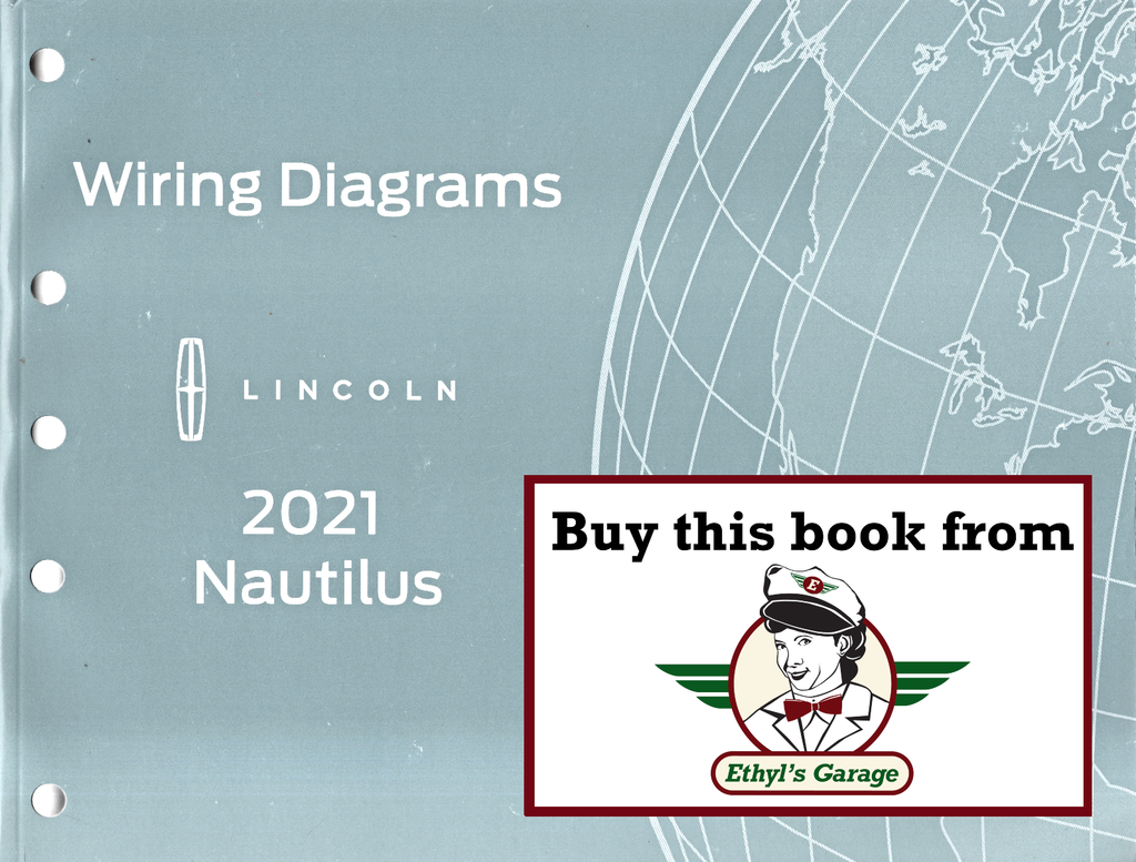 2021 Ford Lincoln Nautilus Electrical Wiring Diagrams Manual