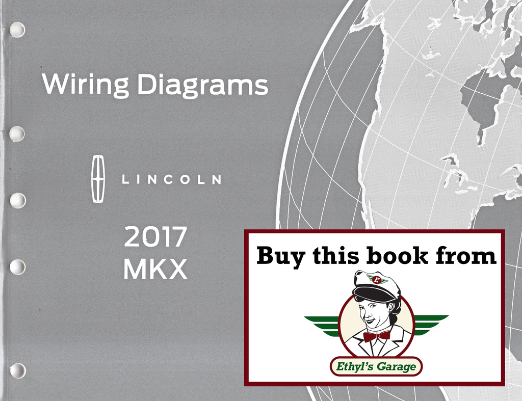 2017 Ford Lincoln MKX Electrical Wiring Diagrams Manual