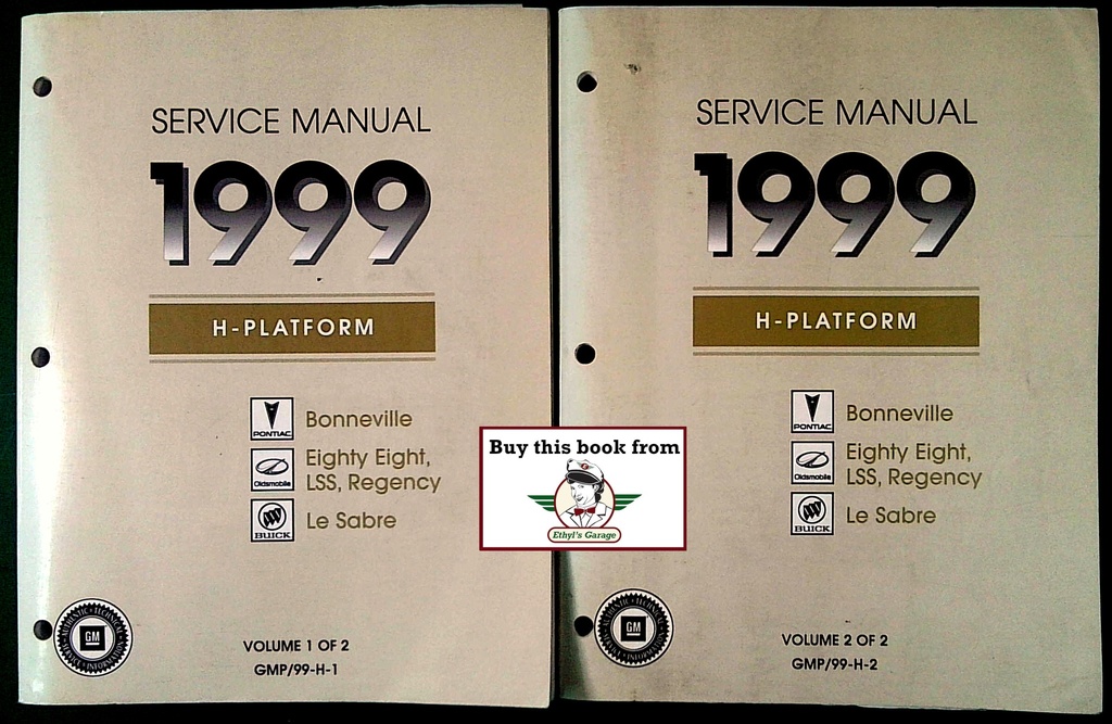 1999 Bonneville/Eighty-Eight/LSS/Regency/Le Sabre GM H Platform Factory Shop Service Repair Manual 2 Vol Set