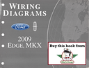2009 Ford Edge, Lincoln MKX Factory Electrical Wiring Diagrams Manual