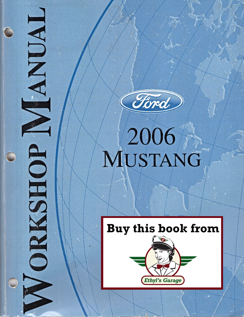 2006 Ford Mustang Factory Workshop Service Manual